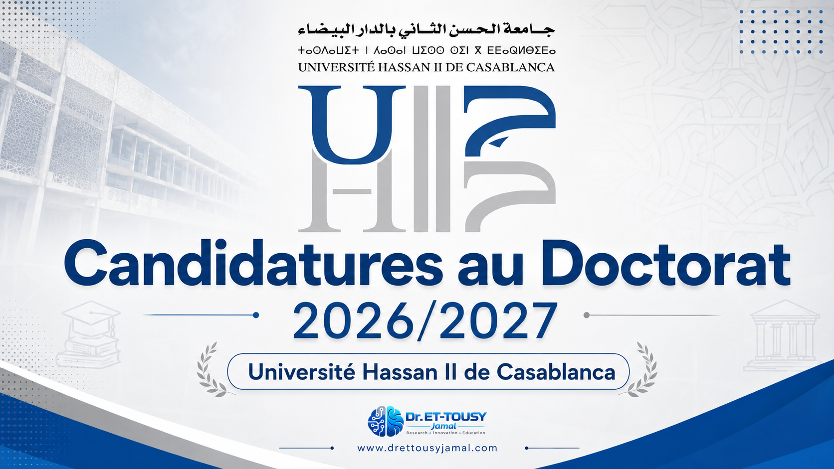 Candidature au cycle doctoral 2026/2027 – Université Hassan II de Casablanca