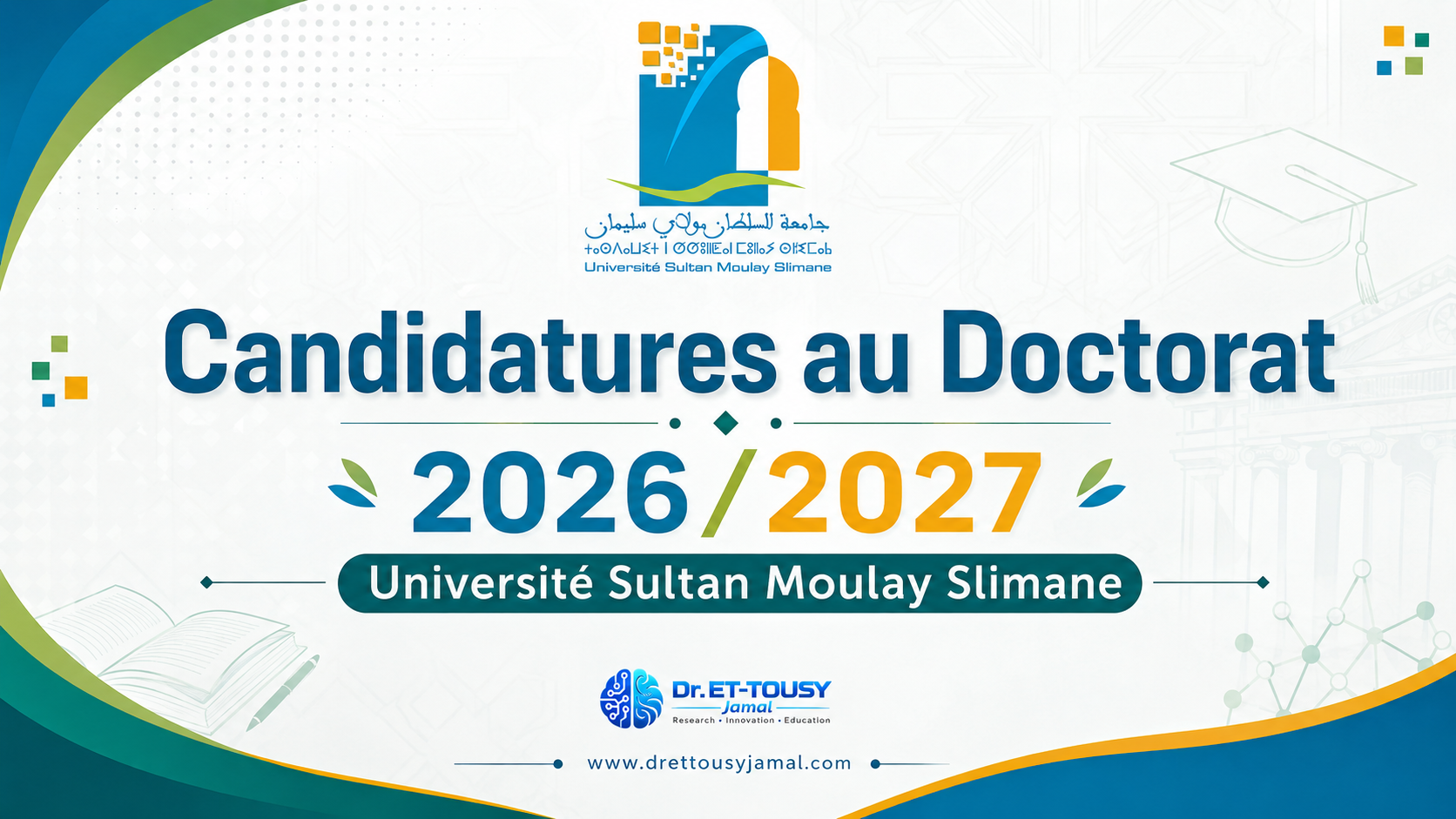 Candidature au cycle doctoral 2026/2027 – Université Sultan Moulay Slimane